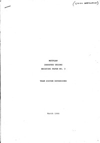 "Metplan - Industry Unions - Briefing Paper No. 3 - Tram System Extensions", "Metplan Discussion Paper"