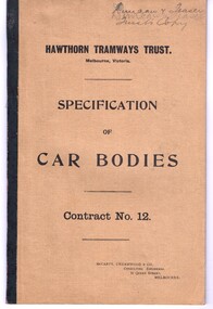 "Hawthorn Tramways Trust Specification of Car Bodies Contract No. 12A"