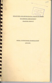 "Engineering Department - Planning Branch - Modal Interchange Investigations 1974 - 1975"
