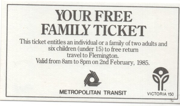 "Your Free Family Ticket"