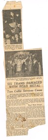 "Six Trams Damaged with Road Metal"