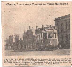 "Electric Trams now running to North Melbourne"