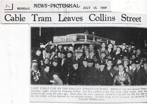 "Last cable car on the Collins Street - Victoria Bridge"