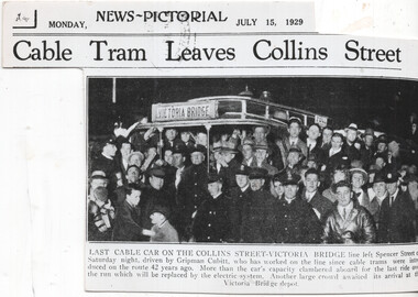 "Last cable car on the Collins Street - Victoria Bridge"