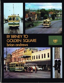 "By Birney to Golden Square"