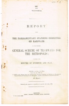 "General Scheme of Tramways for the Metropolis" & "East Northcote and Ivanhoe Railless Electric Tramways"