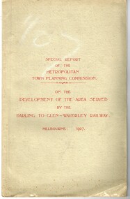 "Metropolitan Town Planning Commission - Darling to Glen Waverley Railway - 1927"