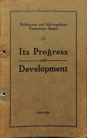 "MMTB Its Progress and Development - 1919 - 1929"