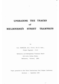 "Upgrading the tracks of Melbourne's Street Tramways"