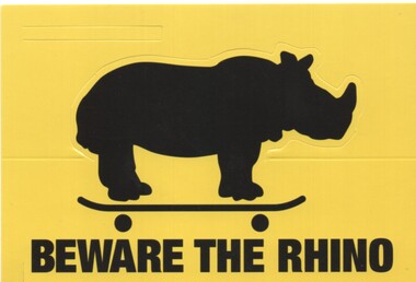 "Beware the Rhino"
