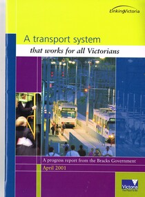 "A transport system that works for all Victorians"