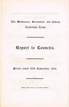 "The Melbourne, Brunswick and Coburg Tramways Trust - Report to Constituent Councils