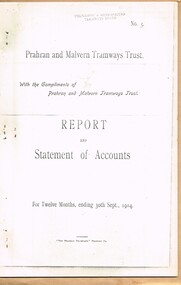 "The Prahran and Malvern Tramways Trust - Report and Statement of Accounts