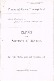 "The Prahran and Malvern Tramways Trust - Report and Statement of Accounts