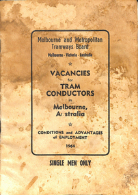 "Vacancies for Tram Conductors in Melbourne Australia / Conditions and Advantages of Employment 1964 - Single Men Only"