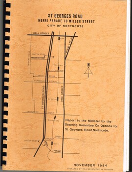 "Report to the Minister by the Steering Committee on Options for St Georges Road, Northcote"