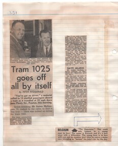 "Tram 1025 goes off all by itself"