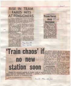 "Rises in Tram Fares Hits at Pensioners",  "Tram Fares may increase" "Train chaos if no new station soon"