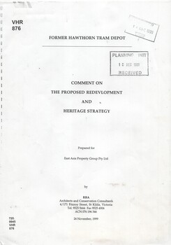 "For Hawthorn Tram Depot - Comment on the proposed redevelopment and Heritage Strategy"