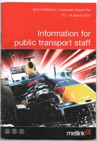 "Information for public transport staff - 2012 Formula 1 Australian Grand Prix"