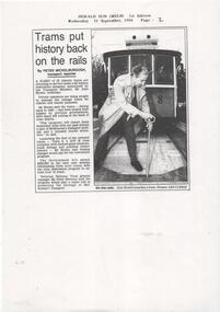 "Trams put history back on the rails", "Vintage tram rolls back into service"