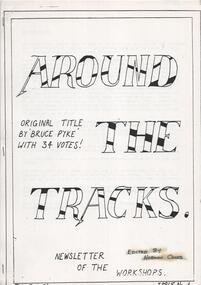 "Around the Tracks Newsletter of the Workshops"