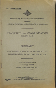 "Summary of Australian Statistics for Transport and Communication for the Years 1926 to 1936"