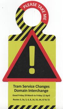 "Tram service changes - Domain Interchange"