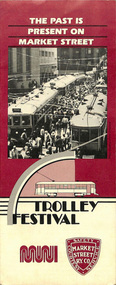 “Trolley Festival – The past is present on market street”