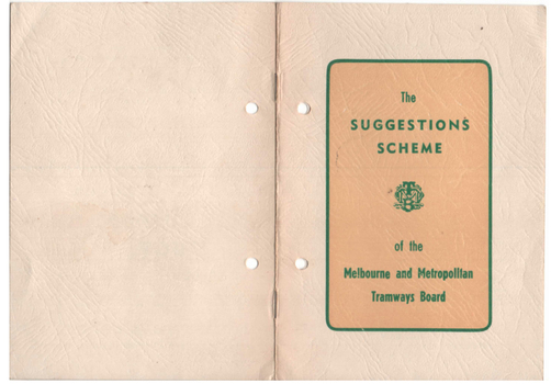 "The Suggestions Scheme of the Melbourne and Metropolitan Tramways Board"