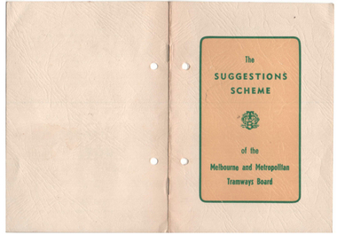 "The Suggestions Scheme of the Melbourne and Metropolitan Tramways Board"