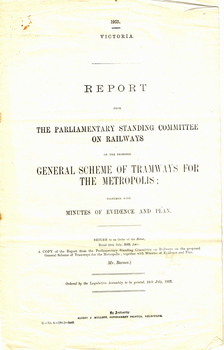 Report - "Melbourne and Metropolitan Tramways Board General Scheme"