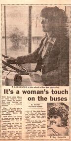 "Its a woman's touch on the buses"