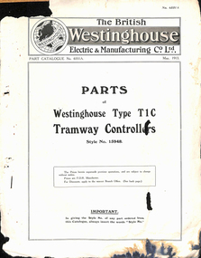 "Parts of Westinghouse Type 1C Tramway Controllers"