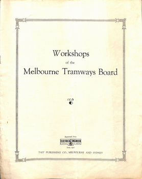 "Workshops of the Melbourne Tramways Board"