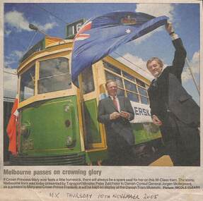 "Melbourne passes on crowning glory", "For Denmark's little prince, a rattle, a bell and an tram"
