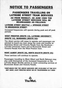 "Notice to Passengers travelling on Latrobe Street tram services"