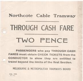 "Northcote Cable Tramway Through Cash Fare Two Pence", "North Melbourne Cable Tramway - Suburban Penny Section", "Carlton & Prahran Cable Tramways", "Suburban Terminal Penny Sections"