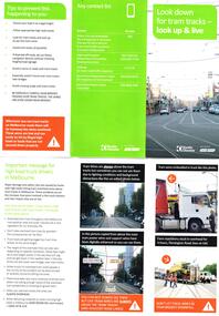 "Look down for tram tracks - look up & live"