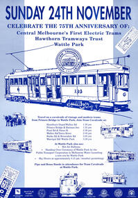 "Celebrate the 75th Anniversary of Central Melbourne's First electric trams - Hawthorn Tramways Trust - Wattle Park"