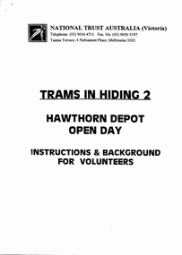 "Trams in Hiding 2 - Hawthorn Depot Open Day - Instructions and Background for Volunteers"
