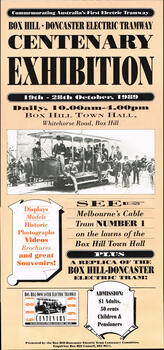 "Box Hill - Doncaster electric Tramway Centenary Exhibition"