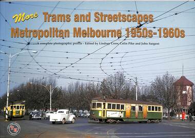 "More trams and streetscapes Metropolitan Melbourne 1950s - 1960s"