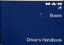 "MAN Buses - Driver's Handbook" and, "Gearbox flaw cripples bus fleet"