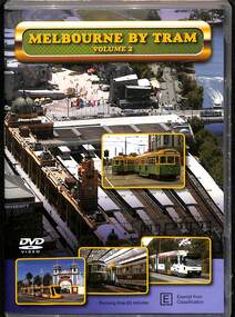 "Melbourne by Tram Vol. 2"