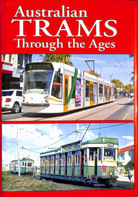 "Australian Trams Through the Ages"