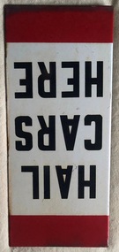 "HAIL CARS HERE"