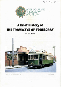"A brief history of the Tramways of Footscray"