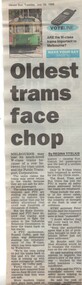 "Oldest trams face chop"