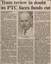 "Tram review in doubt as PTC faces funds cut", "Tramway plan offers reform at a price", "Report criticises run-down trams"